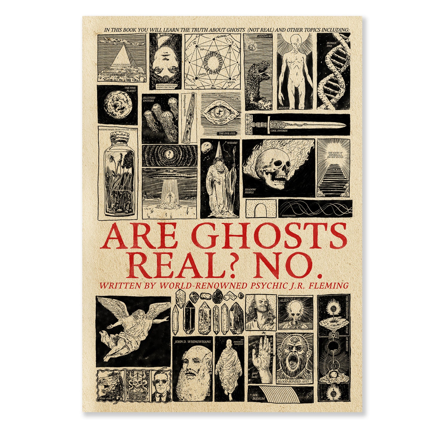 Are Ghosts Real? No. (PRE-ORDER)