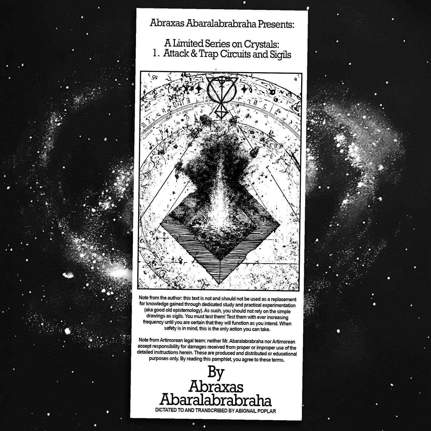 Abraxas Abaralabrabraha Presents: A Limited Series on Crystals: 1. Attack and Trap Circuits and Sigils Pamphlet