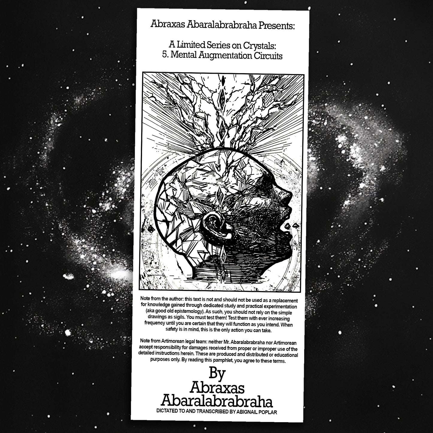 Abraxas Abaralabrabraha Presents: A Limited Series on Crystals: 5. Mental Augmentation Circuits Pamphlet