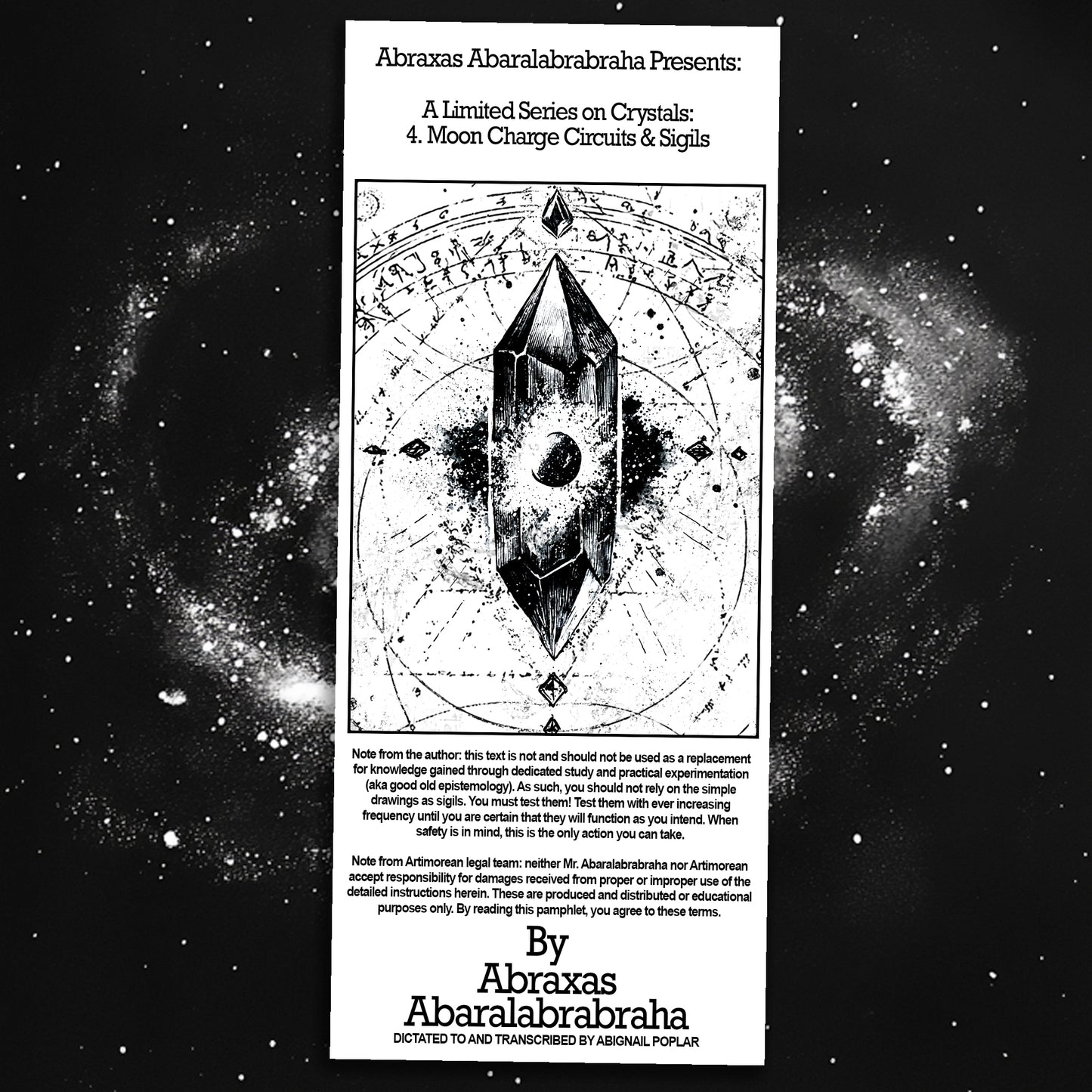Abraxas Abaralabrabraha Presents: A Limited Series on Crystals: 4. Moon Charge Circuits and Sigils Pamphlet