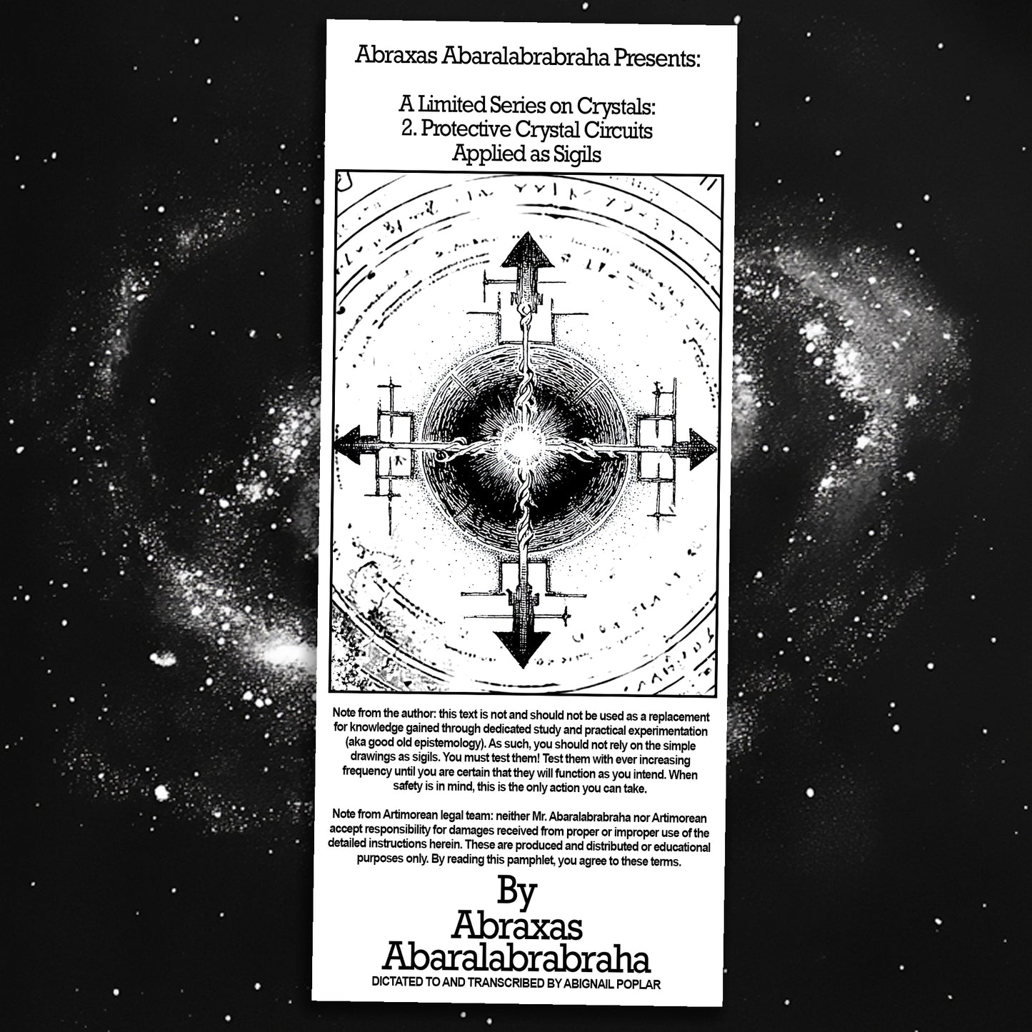 Abraxas Abaralabrabraha Presents: A Limited Series on Crystals: 2. Protective Crystal Circuits Applied as Sigils Pamphlet