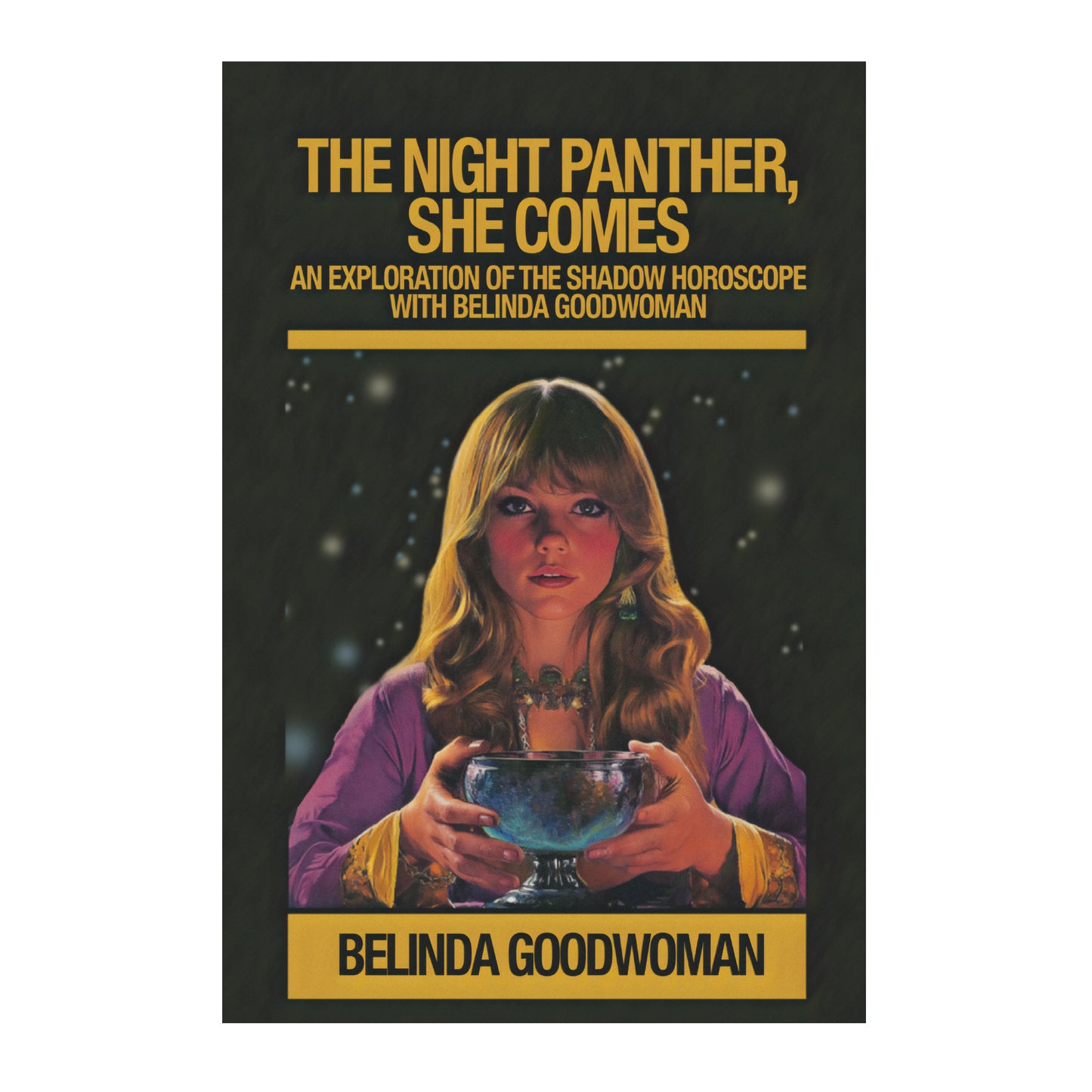 The Night Panther, She Comes by Belinda Goodwoman